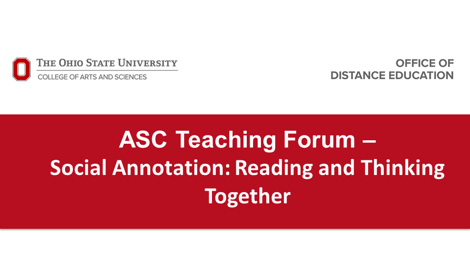 ASC Teaching Forum – Social Annotation: Reading and Thinking Together